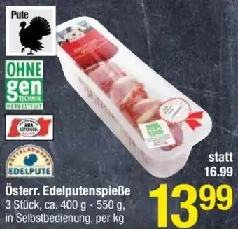 Maximarkt Edelputenspieße 400 g-550 g Angebot