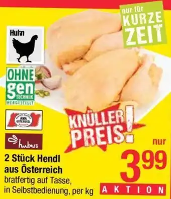 Maximarkt 2 Stück Hendl aus Österreich per kg Angebot