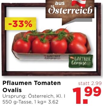 Unimarkt Pflaumen Tomaten Ovalis 550 g Angebot