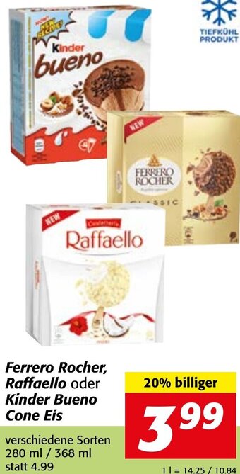 Strasser Markt Ferrero Rocher, Raffaello oder Kinder Bueno Cone Eis 280 ml / 368 ml Angebot