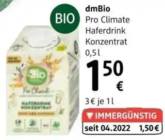 dm Pro Climate Haferdrink Konzentrat 0,5 L Angebot