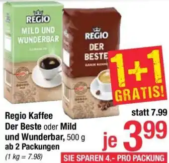 Maximarkt Regio Kaffee Der Beste oder Mild und Wunderbar 500 g Angebot