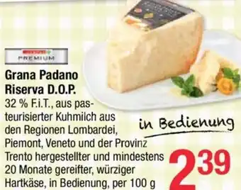 Maximarkt Grana Padano Riserva D.O.P. 100 g Angebot