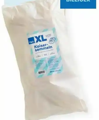 T&G Kaisersemmel XL Angebot
