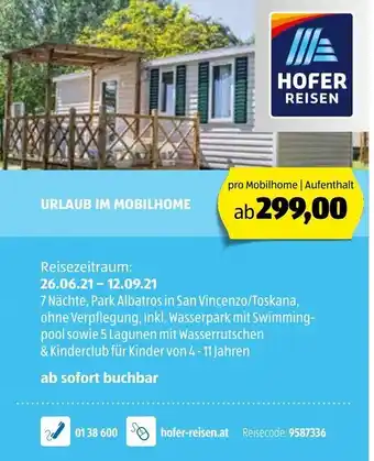 Hofer Hofer Reisen Urlaub Im Mobilhome Angebot