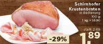 Unimarkt Schirnhofer Krustenbraten 100 g Angebot