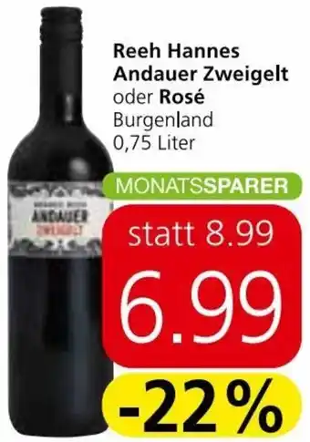 Spar Reeh Hannes Andauer Zweigelt oder Rosé 0,75 Liter Angebot