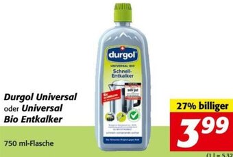 Nah&Frisch Durgol Universal oder Universal Bio Entkalker 750 ml Angebot