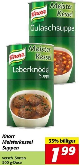 Nah&Frisch Knorr Meisterkessel Suppen 500 g Angebot
