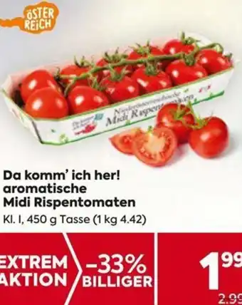 Billa Da Komm' Ich Her! Aromatische Midi Rispentomaten 450 g Angebot