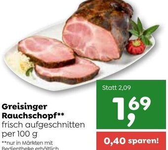 ADEG Greisinger Rauchschopf 100 g Angebot