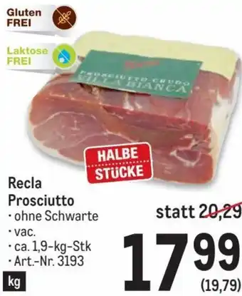 Metro Recla Prosciutto Angebot