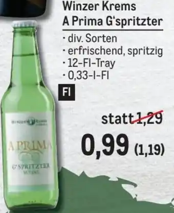 Metro Winzer Krems A Prime G' Spritzter 0,33 l Angebot
