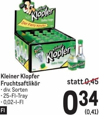 Metro Kleiner Klopfer Fruchtsaftlikör 0,02 l Angebot
