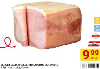 Transgourmet Berger Delikatessschinken Ohne Schwarte 2,2 kg Angebot