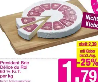 Sutterlüty President Brie Délice Du Roi per kg. Angebot