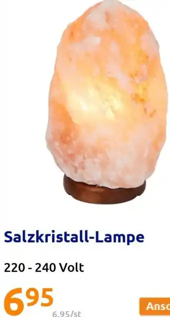 Action Salzkristall-Lampe 220-240 Volt Angebot
