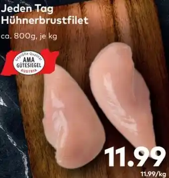 T&G Jeden Tag Hühnerbrustfilet 800g Angebot
