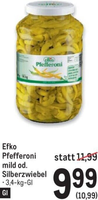 Metro Efko Pfefferoni mild od. Silberzwiebel 3,4 kg Angebot