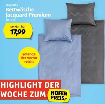 Hofer Casa Deco Bettwäsche Jacquard Premium Angebot