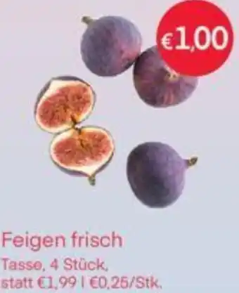 MPreis Feigen Frisch Angebot