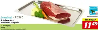 Nah&Frisch Rind Schulterscherzl vom österr. Jungstier per kg Angebot