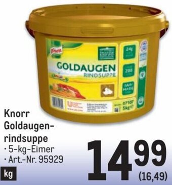 Metro Knorr Goldaugen Rindsuppe 5 kg Angebot