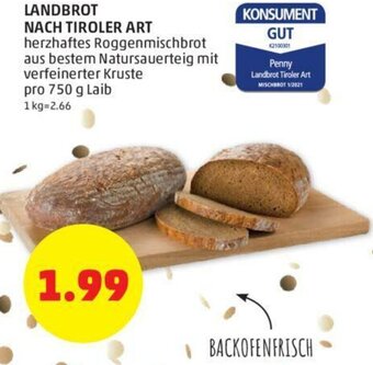 PENNY Landbrot Nach Tiroler Art 750 g Angebot