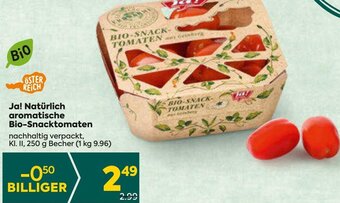 Billa Ja! Natürlich Aromatische Bio-Snacktomaten Angebot