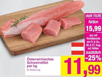 Sutterlüty Österreichisches Schweinefilet per kg Angebot