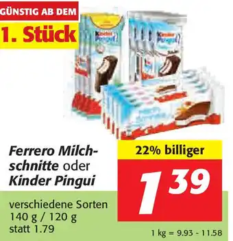 Nah&Frisch Ferrero Milchschnitte oder Kinder Pingui 140 g/ 120 g Angebot