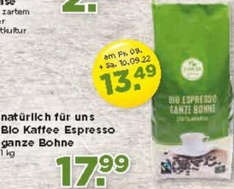Unimarkt Natürlich Für Uns Bio Kaffee Espresso ganze Bohne 1 kg Angebot