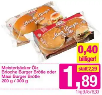 Sutterlüty Meisterbläcker Ölz Brioche Burger Brötle oder Maxi Burger Brötle 200g/300g Angebot