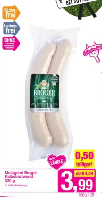 Sutterlüty Metzgerie Broger Kalbsbratwurst 320g Angebot