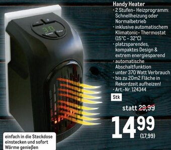 Metro Handy Heater Angebot