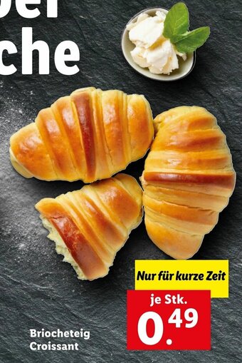 Lidl Briocheteig Croissant Angebot