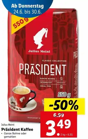 Lidl Julius Meini Präsident Kaffee 550g Angebot
