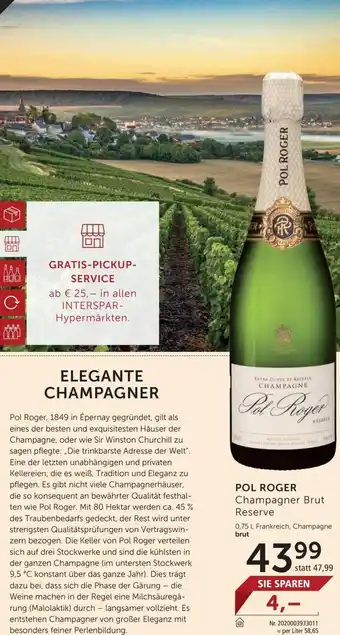 Interspar Pol Roger Champagner Brut Reserve 0,75L Angebot
