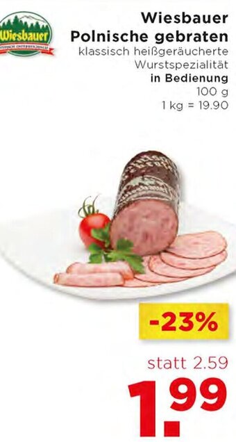 Unimarkt Wiesbauer Polnische Gebraten 100 g Angebot