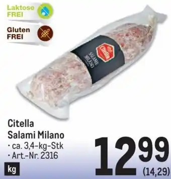 Metro Citella Salami Milano 3,4 kg Angebot