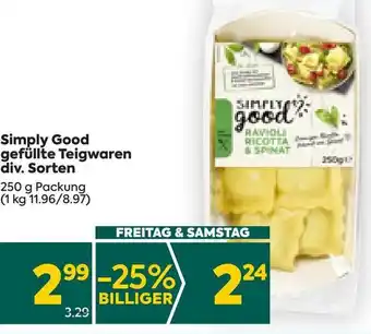 Billa Simply Good gefüllte Teigwaren 250 g Angebot