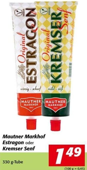 Nah&Frisch Mautner Markhof Estragon oder Kremser Senf 330 g Angebot