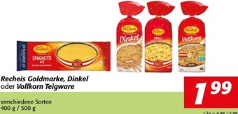 Strasser Markt Recheis Goldmarke, Dinkel oder Vollkorn Teigware 400 g / 500 g Angebot