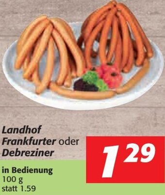 Nah&Frisch Landhof Frankfurter oder Debreziner 100 g Angebot