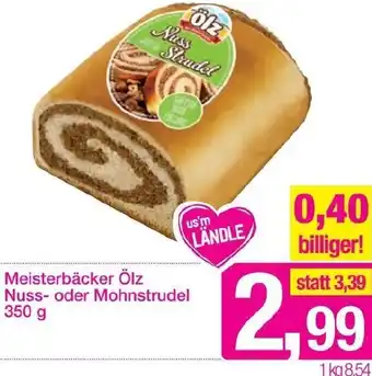 Sutterlüty Meisterbäcker Ölz Nuss-oder Mohnstrudel 350 g Angebot