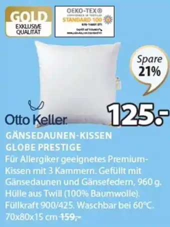 JYSK Otto Keller Gänsedaunen-Kissen Globe Prestige 70x80x15 cm Angebot