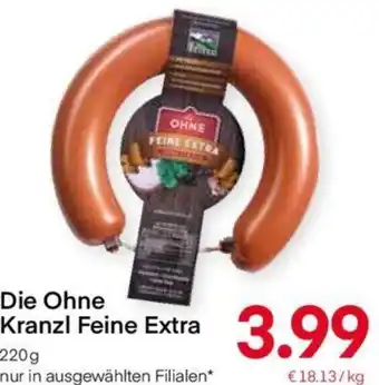 MPreis Die Ohne Kranzl Feine Extra 220 g Angebot