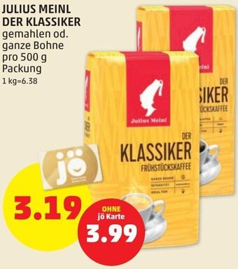 PENNY Julius Meinl Der Klassiker 500 g Angebot