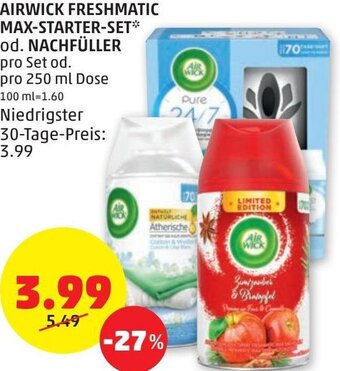 PENNY Airwick Freshmatic Max-Starter-Set od. Nachfüller 250 ml Angebot