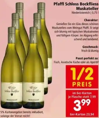 Interspar Pfaffl Schloss Bockfliess Muskateller 0,75 L Angebot